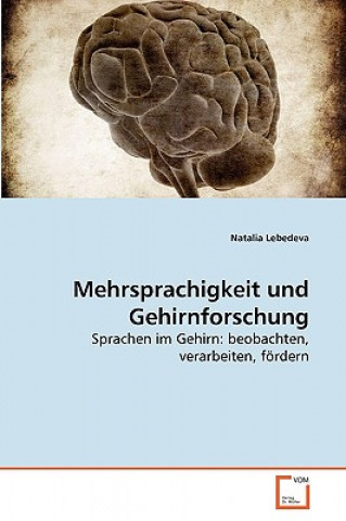 Buch Mehrsprachigkeit und Gehirnforschung Natalia Lebedeva