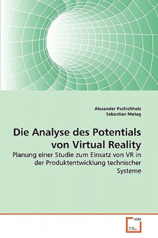 Buch Analyse des Potentials von Virtual Reality Alexander Pschichholz