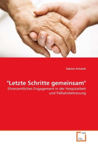 Könyv "Letzte Schritte gemeinsam" Sabine Schrank