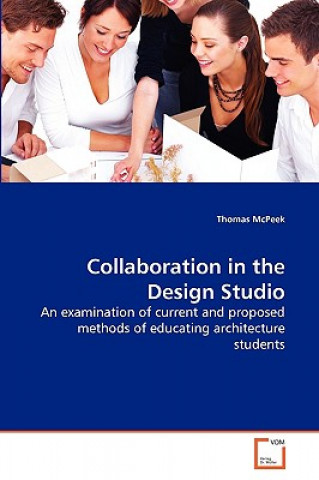 Libro Collaboration in the Design Studio Thomas McPeek