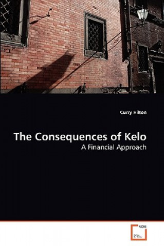 Książka Consequences of Kelo Curry Hilton