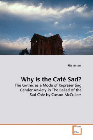 Livre Why is the Café Sad? Rita Antoni