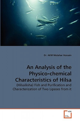 Carte Analysis of the Physico&#8208;chemical Characteristics of Hilsa A