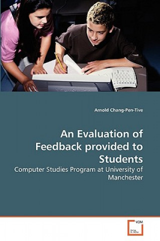 Carte Evaluation of Feedback provided to Students Arnold Chang-Pen-Tive