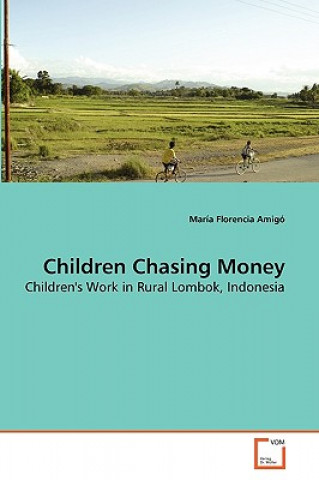 Knjiga Children Chasing Money María Florencia Amigó