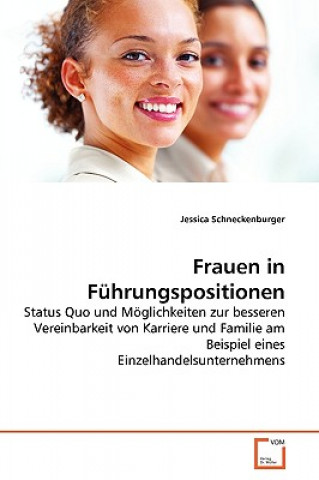 Knjiga Frauen in Fuhrungspositionen Jessica Schneckenburger