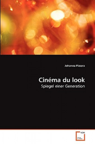 Kniha Cinema du look Johanna Pizzera