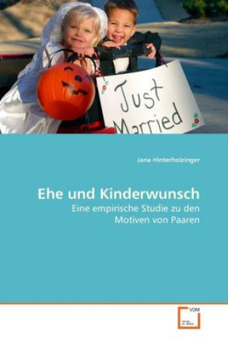 Книга Ehe und Kinderwunsch Jana Hinterholzinger