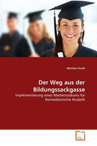 Libro Der Weg aus der Bildungssackgasse Martina Fondi