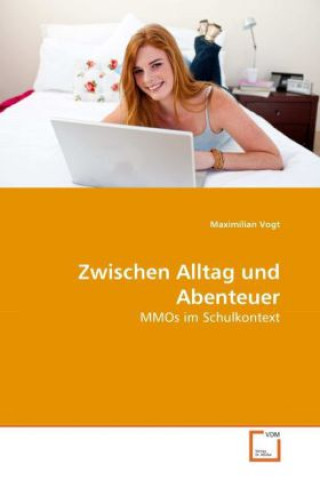 Buch Zwischen Alltag und Abenteuer Maximilian Vogt