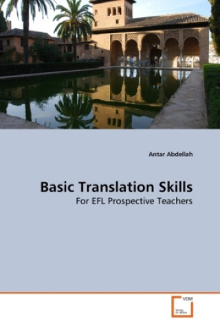 Kniha Basic Translation Skills Antar Abdellah