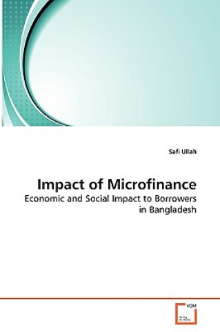 Knjiga Impact of Microfinance Safi Ullah