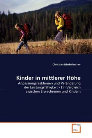 Książka Kinder in mittlerer Höhe Christian Niederbacher