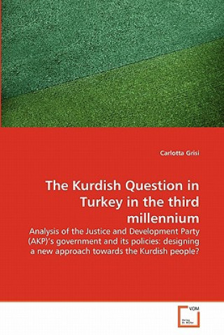 Kniha Kurdish Question in Turkey in the third millennium Carlotta Grisi