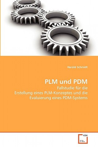 Knjiga PLM und PDM Harold Schmidt