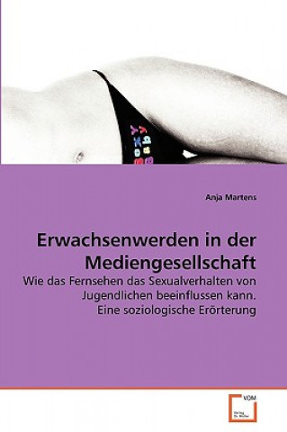 Buch Erwachsenwerden in der Mediengesellschaft Anja Martens