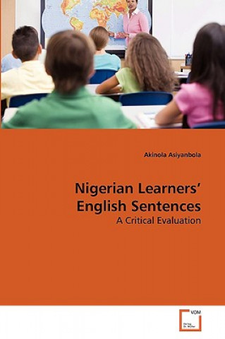 Книга Nigerian Learners' English Sentences Akinola Asiyanbola