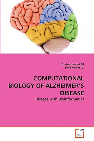 Carte Computational Biology of Alzheimer's Disease Guruprasad