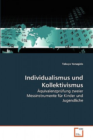 Buch Individualismus und Kollektivismus Takuya Yanagida