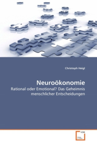 Książka Neuroökonomie Christoph Heigl