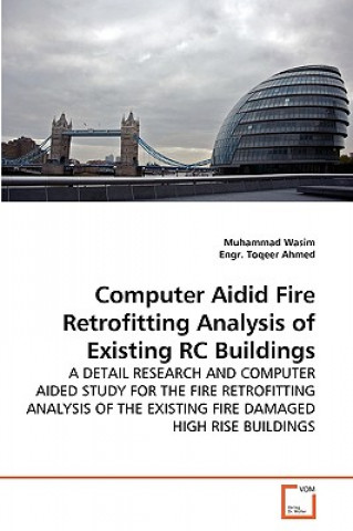 Carte Computer Aidid Fire Retrofitting Analysis of Existing RC Buildings Muhammad Wasim