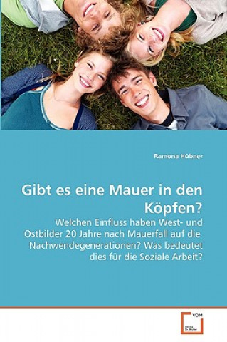 Buch Gibt es eine Mauer in den Koepfen? Ramona Hübner