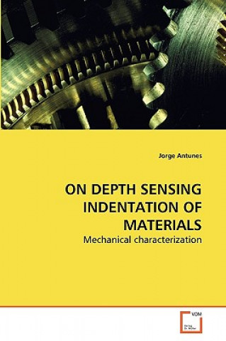 Carte On Depth Sensing Indentation of Materials Jorge Antunes