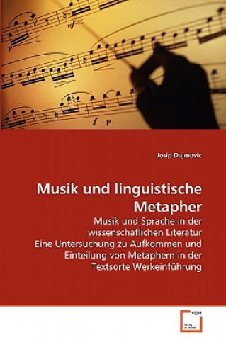 Kniha Musik und linguistische Metapher Josip Dujmovic