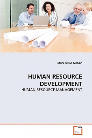 Книга Human Resource Development Mohammad Mohsin