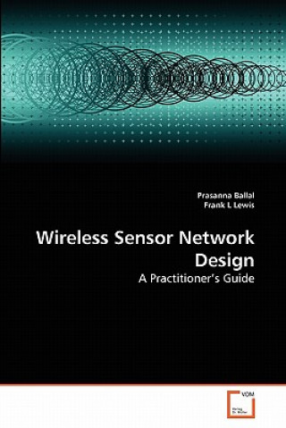 Książka Wireless Sensor Network Design Prasanna Ballal