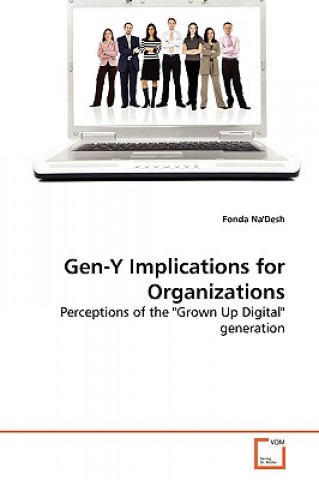 Libro Gen-Y Implications for Organizations Fonda Na'desh