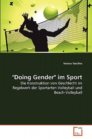 Kniha Doing Gender im Sport Verena Teschke