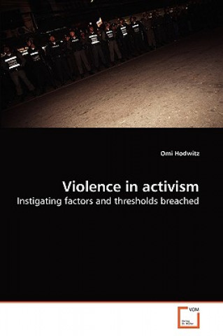Carte Violence in activism Omi Hodwitz