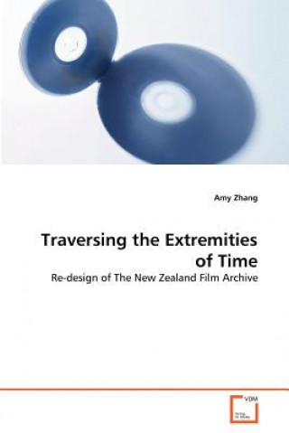 Book Traversing the Extremities of Time Amy Zhang