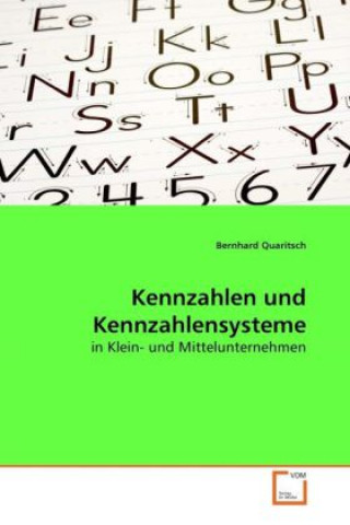 Kniha Kennzahlen und Kennzahlensysteme Bernhard Quaritsch