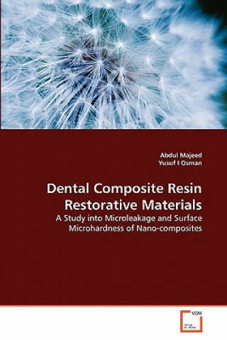 Książka Dental Composite Resin Restorative Materials Abdul Majeed