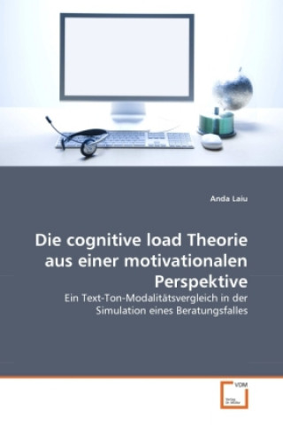 Kniha Die cognitive load Theorie aus einer motivationalen Perspektive Anda Laiu