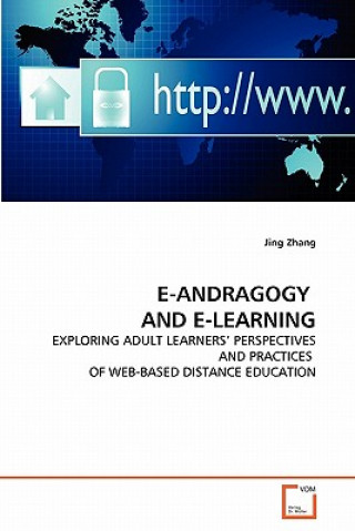 Book E-Andragogy and E-Learning Jing Zhang