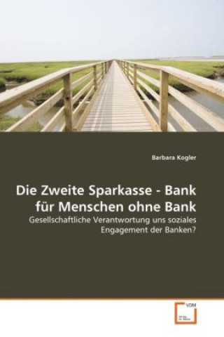 Carte Die Zweite Sparkasse - Bank für Menschen ohne Bank Barbara Kogler