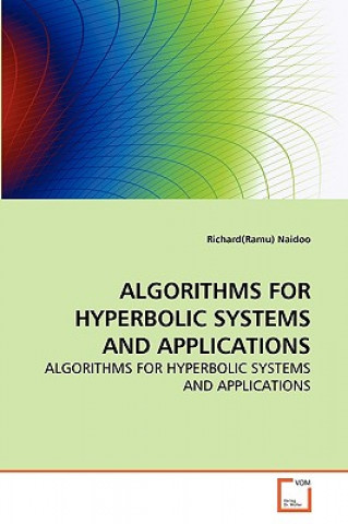 Livro Algorithms for Hyperbolic Systems and Applications Richard R. Naidoo