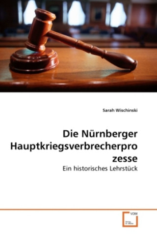 Carte Die Nürnberger Hauptkriegsverbrecherprozesse Sarah Wischinski