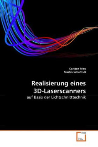 Kniha Realisierung eines 3D-Laserscanners Carsten Fries
