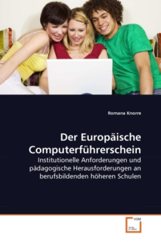 Carte Der Europäische Computerführerschein Romana Knorre