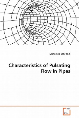 Carte Characteristics of Pulsating Flow in Pipes Mohamed Sakr Fadl