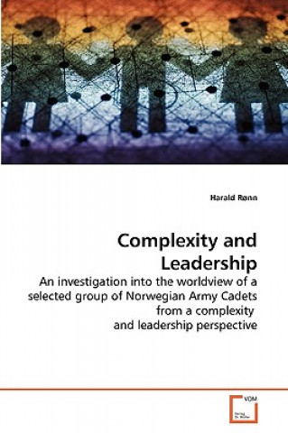 Knjiga Complexity and Leadership Harald Ronn