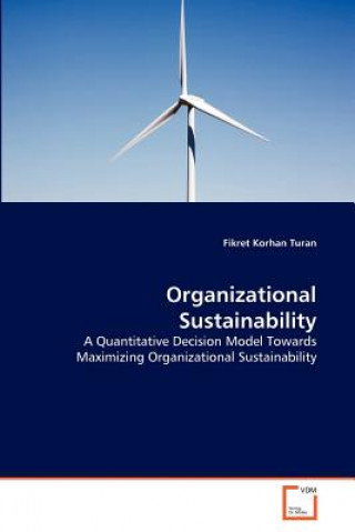 Könyv Organizational Sustainability Fikret Korhan Turan