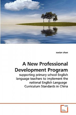 Buch New Professional Development Program Suxian Zhan