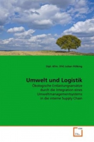 Kniha Umwelt und Logistik Julian Pölking