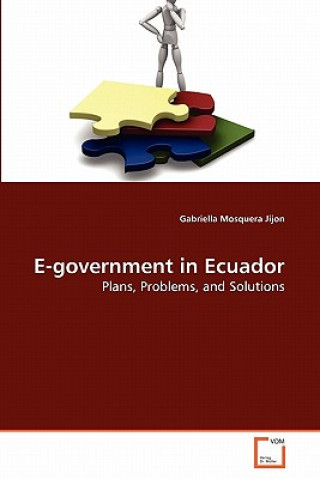 Książka E-government in Ecuador Gabriella Mosquera Jijon