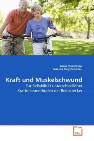 Könyv Kraft und Muskelschwund Lukas Niedermayr